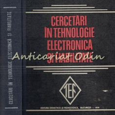 Cercetari In Tehnologie Electronica Si Fiabilitate - Tiraj: 7440 Exemplare