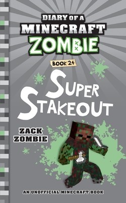 Diary of a Minecraft Zombie Book 24: Super Stakeout foto