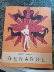 Genarul - Aurel Chirescu foto