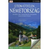&Uacute;ton-&uacute;tf&eacute;len N&eacute;metorsz&aacute;g - Festői utak - bar&aacute;ts&aacute;gos sz&aacute;ll&aacute;sok - igazi helyi &eacute;telek - Aruna Ghose