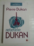 RETETELE DUKAN - PIERRE DUKAN