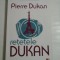 RETETELE DUKAN - PIERRE DUKAN