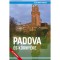 Padova &eacute;s k&ouml;rny&eacute;ke