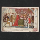 Reclama Litografie &ldquo;Franz I 1530 - Regele semneaza fondarea Colegiului Frantei&rdquo; 1900
