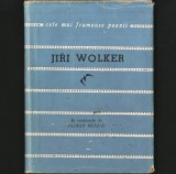 JIRI WOLKER - POEME - CELE MAI FRUMOASE POEZII, &Icirc;N ROM&Acirc;NEȘTE DE FLORIN MUGUR