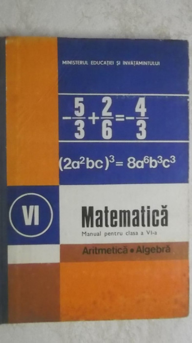 C. P. Popovici, I. C. Ligor - Matematica, manual pentru clasa a VI-a (clasa 6)