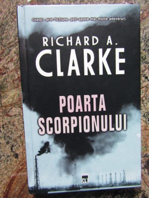 Richard A. Clarke - Poarta scorpionului foto