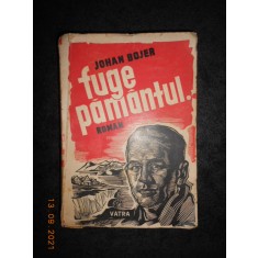 JOHAN BOJER - FUGE PAMANTUL (1946)