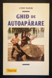 Cumpara ieftin GHID DE AUTOAPARARE &ndash; Lydie Raisin 191 pag ilustratii scheme aparare 1998 Teora