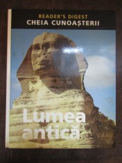 CHEIA CUNOASTERII - LUMEA ANTICA .READER&amp;#039;S DIGEST foto