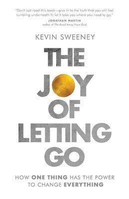 The Joy of Letting Go: How One Thing Has the Power to Change Everything foto