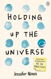 Holding Up the Universe | Jennifer Niven, Penguin Books Ltd