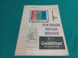 ELCO REVISTA DEPANATORULUI TV * FUNCȚIONARE REGLARE DEPANARE TVC GOLDSTAR * 1993 * 7