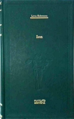 Liviu Rebreanu - Ion foto