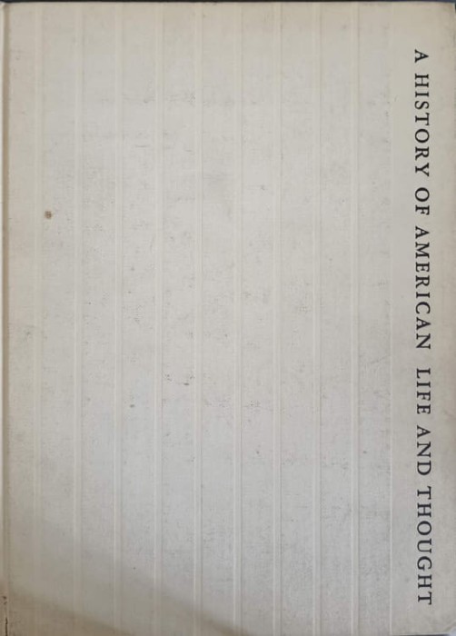 A HISTORY OF AMERICAN LIFE AND THOUGHT-NELSON MANFRED BLAKE-242948