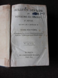 BULLETIN DES LOIS DU ROYAUME DE FRANCE, REGNE DE CHARLES X, TOME NEUVIEME (CARTE IN LIMBA FRANCEZA)