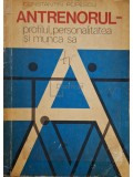 Constantin Popescu - Antrenorul-profilul, personalitatea si munca sa (Editia: 1979)