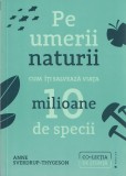 Pe umerii naturii - Anne Sverdrup-Thygeson