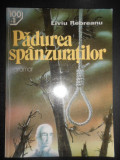 Liviu Rebreanu - Padurea spanzuratilor (2000)
