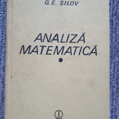 G. E. Silov - Analiza matematica (editia 1989), cartonata, 468 pag