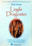 Cumpara ieftin Legile dragostei - 2006 - Paul Ferrini (Z265)