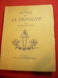 A.Beaunier - Eloge de la Frivolite -Ed. Hachette 1925 ,62 pag, lb.franceza