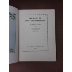 The land of lost Handkerchiefs - Marjorie Knight (carte in limba engleza)