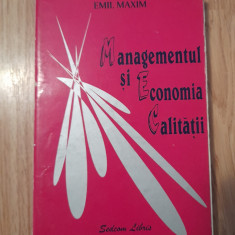 Managementul si economia calitatii - Emil Maxim