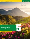 Geografie. Manual. Clasa a V-a, Clasa 5, Litera