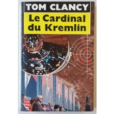 LA CARDINAL DE KREMLIN par TOM CLANCY , 1987