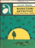 Naratiuni Detective Leonida Neamtu Editura Albatros An 1978 Literatura Romana Clasica Proza