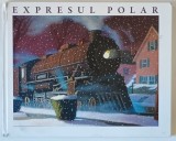 EXPRESUL POLAR - scis si ilustrat de CHRIS VAN ALLSBURG , 2014 , * MICI DEFECTE COTOR