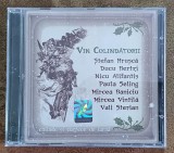 Cd audio cu muzica Romaneasca folk , Selectii Crăciun, Hrușca, Alifantis...