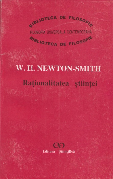 Rationalitatea stiintei - William Newton-Smith