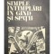 Alexandru George - Simple intamplari in gand si spatii (Editia: 1982)