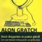 Alon Gratch - Dacă dragostea ar putea g&acirc;ndi. Cum să-ți folosești mintea ...