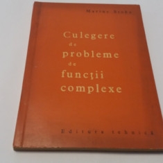 CULEGERE DE PROBLEME DE FUNCTII COMPLEXE, Marius Stoka--P3