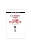 Conferinţa (secretă) a Uniunii Scriitorilor din iulie 1955 - Paperback brosat - Mircea Coloșenco - Vremea