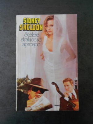 SIDNEY SHELDON - STELELE STRALUCESC APROAPE foto