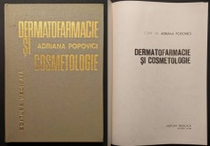 DERMATO FARMACIE si COSMETICA &ndash; Adriana Popovici 271 pag retete preparare  compozitie preparate cosmetice sapunuri creme parfumuri... vezi cuprins