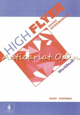 High Flyer. Upper Intermediate. Workbook - Mary Stephens foto