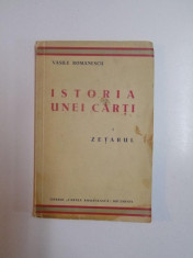 ISTORIA UNEI CARTI de VASILE ROMANESCU, VOL I: ZETARUL 1934 foto