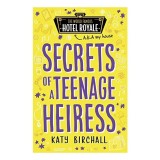 Secrets of a Teenage Heiress