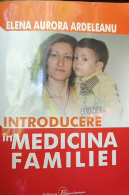 INTROODUCERE IN MEDICINA FAMILIEI foto