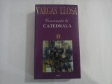 CONVERSATIE LA CATEDRALA - VARGAS LLOSA