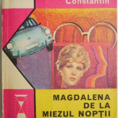 Magdalena de la miezul noptii – Theodor Constantin