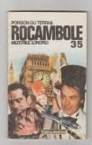 bnk ant Ponson du Terrail - Rocambole 35 . Dramele Parisului . Mizeriile Londrei