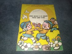 JOCURI MUZICALE SI DE MISCARE PENTRU SOIMII PATRIEI 1984