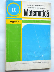 Manual Matematica Algebra clasa a IX-a 1996 foto