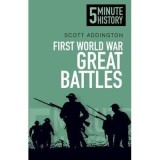 FIRST WORLD WAR GREAT BATTLES